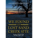 We Found the Lost Sand Creek Site: Lost By an Historian's Map Found By a Soldier's Clue