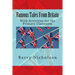 Famous Tales From Britain: With Activities for the Primary Classroom