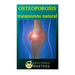 Osteoporosis: Tratamiento natural