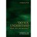 Do You Understand What You Are Reading?