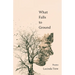 What Falls to Ground