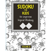 Sudoku for kids to improve logical thinking. Volume 8: 100 Sudoku puzzles for clever kids, Easy sudoku puzzle books for kids 8-12 - large print - with