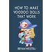 How To Make Voodoo Dolls That Work