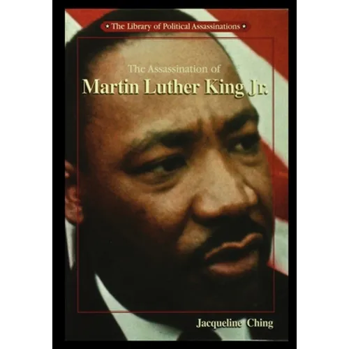 The Assassination of Martin Luther King, Jr.