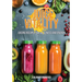 Juice Vitality: Juicing Recipes for Wellness and Energy