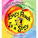 Every Peach Is a Story: A Picture Book