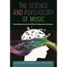 The Science and Psychology of Music: From Beethoven at the Office to Beyoncé at the Gym