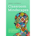 Classroom Mindscapes: An Introduction to Neurodiversity for Educators