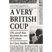 A Very British Coup: The Novel That Foretold the Rise of Corbyn