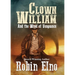 Clown William and the Wind of Vengeance