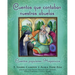 Cuentos Que Contaban Nuestras Abuelas (Tales Our Abuelitas Told): Cuentos Populares Hispánicos
