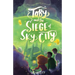 Toby and the Siege of Sky City