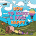 How to Make a Rock Happy: A Guide to Laughing Wellness