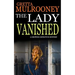 THE LADY VANISHED a gripping detective mystery