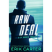 Raw Deal: A Ty Draker Action Thriller