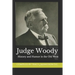 Judge Woody: History and Humor in the Old West