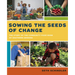 Sowing the Seeds of Change: The Story of the Community Food Bank of Southern Arizona