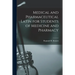 Medical and Pharmaceutical Latin for Students of Medicine and Pharmacy