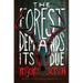 The Forest Demands Its Due