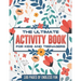The ultimate activity book for kids and teenagers: 100 pages of endless fun