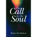 The Call to the Soul