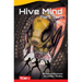 Hive Mind: Part Two