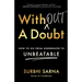 Without a Doubt: How to Go from Underrated to Unbeatable
