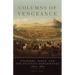 Columns of Vengeance: Soldiers, Sioux, and the Punitive Expeditions, 1863-1864