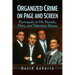 Organized Crime on Page and Screen: Portrayals in Hit Novels, Films, and Television Shows