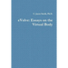 eVolve: Essays on the Virtual Body