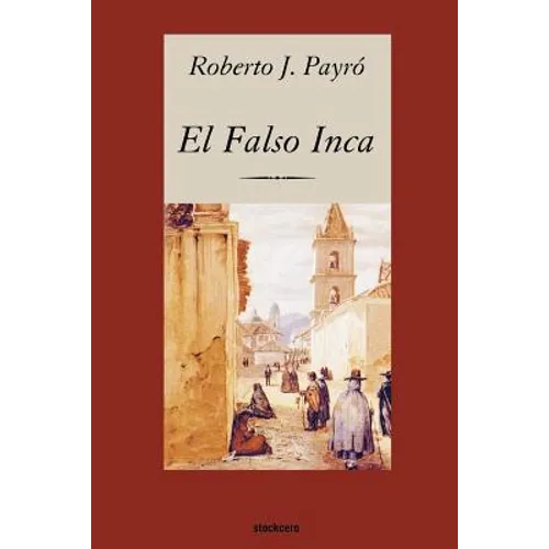 El falso Inca