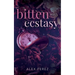Bitten With Ecstasy