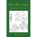 My Life's Circle: A Boy's Dream Comes True