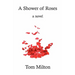 A Shower of Roses