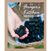 The Forager's Kitchen Handbook: More Than 100 Recipes for Gathered Ingredients
