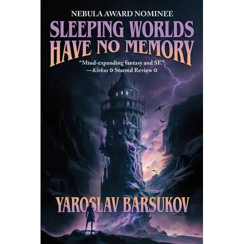 Sleeping Worlds Have No Memory