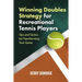 Winning Doubles Strategy for Recreational Tennis Players: Tips and Tactics to Transform Your Game
