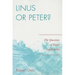 Linus or Peter?: The Question of Papal Infallibility