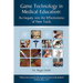 Simulation and Game Technology in Medical Education: An Inquiry Into the Effectiveness of New Tools