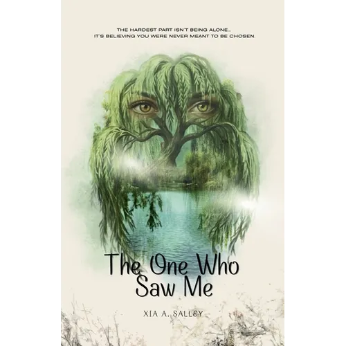 The One Who Saw Me