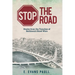 Stop the Road: Stories from the Trenches of Baltimore's Road Wars