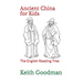 Ancient China for Kids: The English Reading Tree