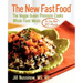 The New Fast Food: The Veggie Queen Pressure Cooks Whole Food Meals in Less than 30 MInutes