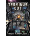 Terminus Cut: Wholesale Slaughter Book Two