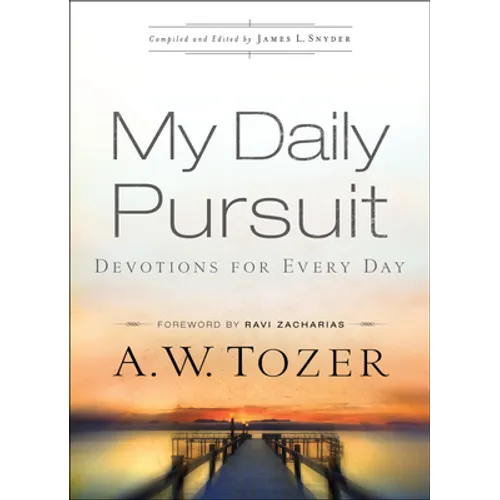 My Daily Pursuit: Devotions for Every Day