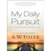 My Daily Pursuit: Devotions for Every Day