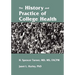 The History and Practice of College Health