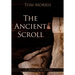 The Ancient Scroll: A Journey of Destiny