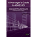 Manager's Guide to ISO22301: A practical guide to developing and implementing a business continuity management system