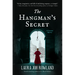 The Hangman's Secret: A Victorian Mystery